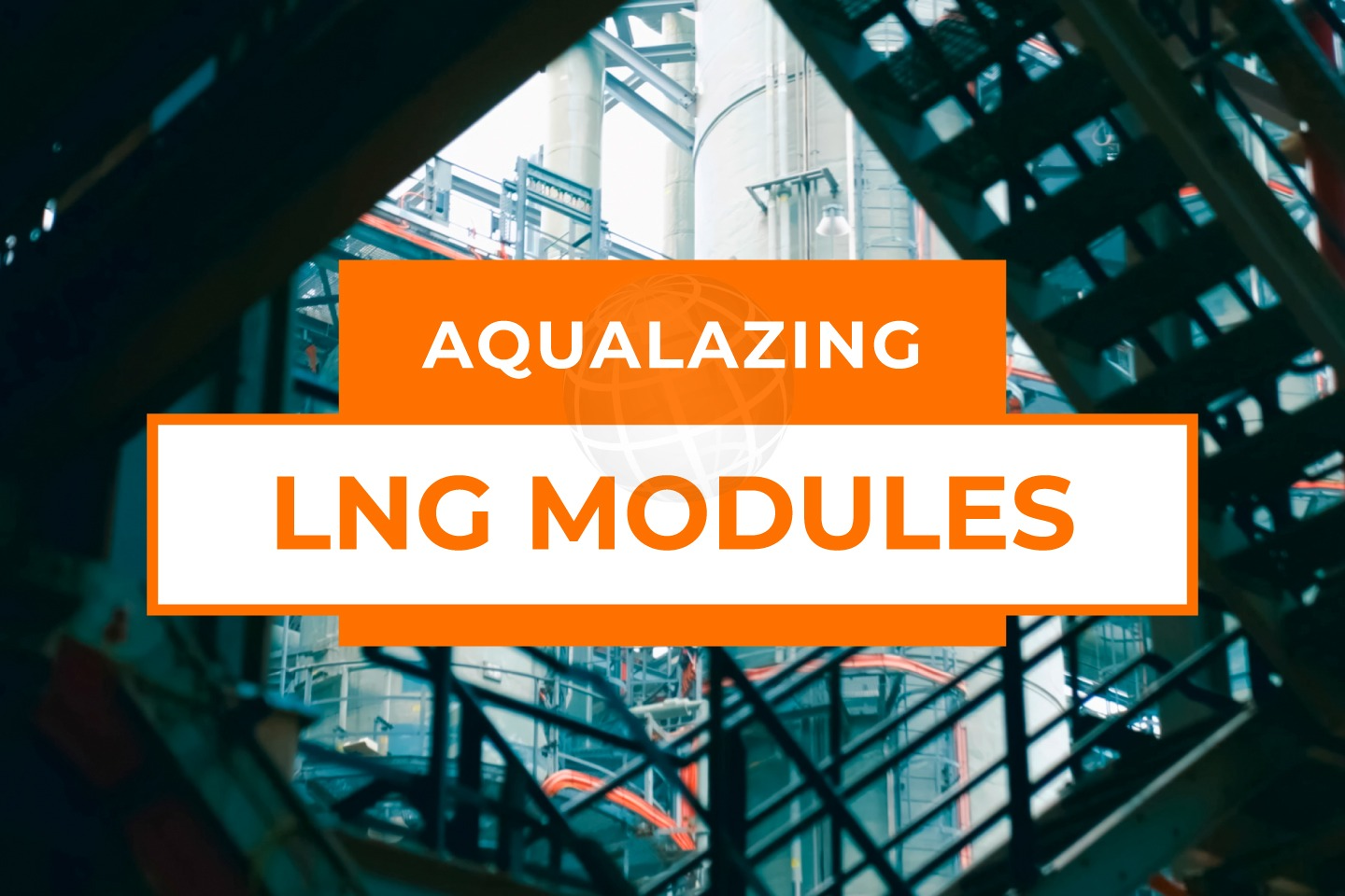 Why LNG Modules Still Need Cleaning After Leaving the Mod Yard